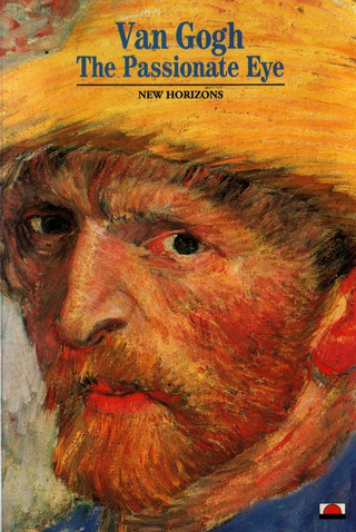 Van Gogh: The Passionate Eye - New Horizons