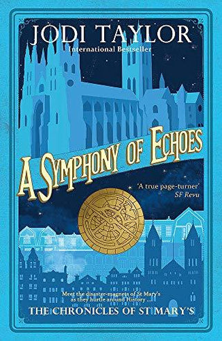 A Symphony of Echoes - The Chronicles of St Mary's
