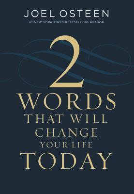 Two Words That Will Change Your Life Today - Thryft