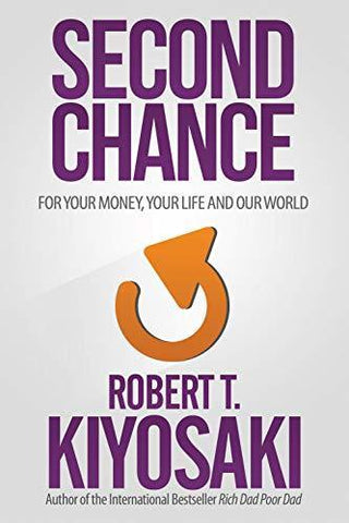 Second Chance : for Your Money, Your Life and Our World - Thryft