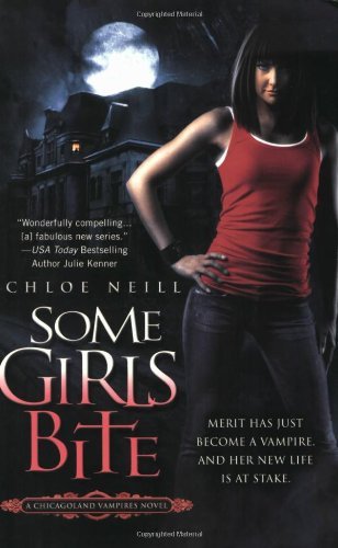 Some Girls Bite - Chicagoland Vampires