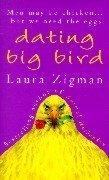 Dating Big Bird - Thryft