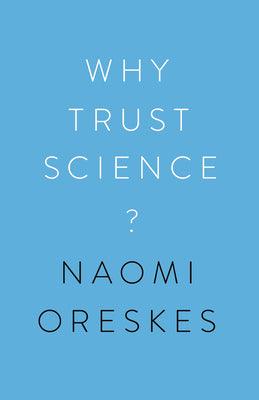 Why Trust Science? - Thryft