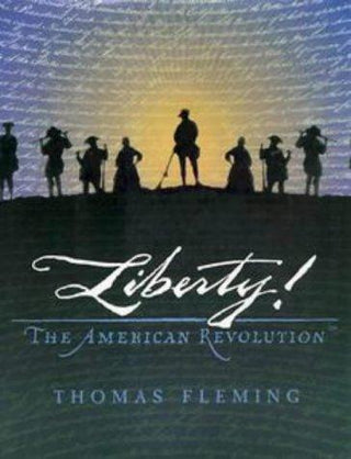 Liberty! The American Revolution - Thryft
