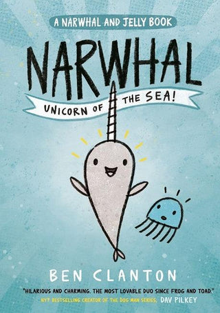 Narwhal: Unicorn of the Sea! (Narwhal and Jelly 1) - Thryft