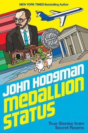Medallion Status - True Stories From Secret Rooms - Thryft