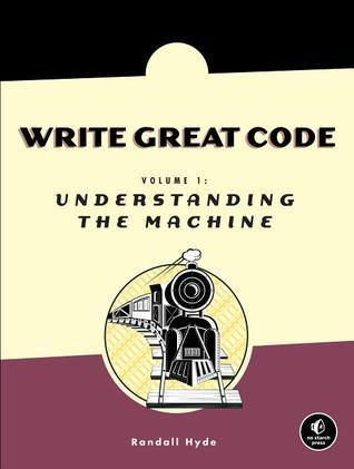 Write Great Code, Volume 1 - Thryft