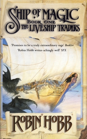 Ship of Magic - The Liveship Traders