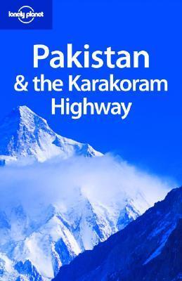 Pakistan and the Karakoram Highway