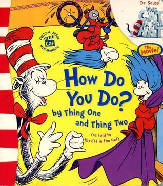 How Do You Do?