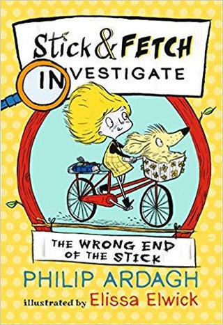 The Wrong End of the Stick - Stick & Fetch Investigate