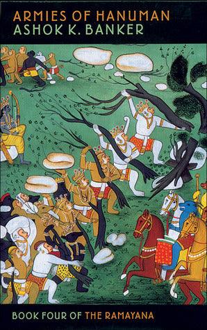 Armies Of Hanuman : Book Four of the Ramayana - Thryft