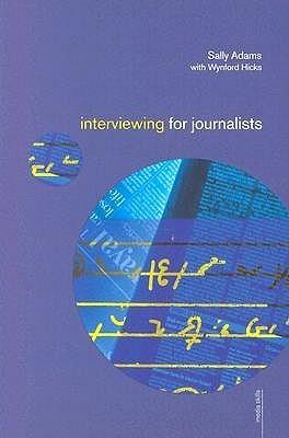 Interviewing for Journalists - Thryft