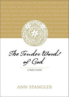 The Tender Words of God : A Daily Guide - Thryft