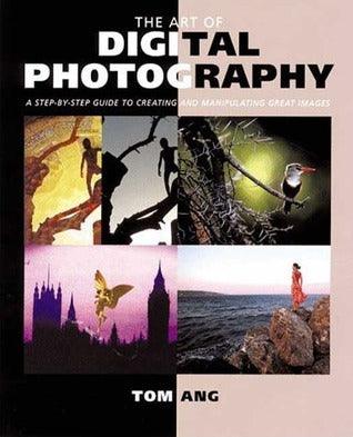 The Art of Digital Photography - Thryft