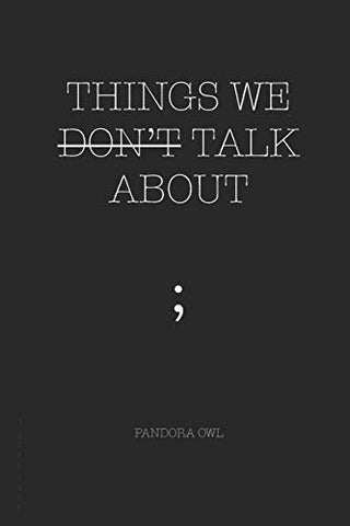 Things We Don't Talk About