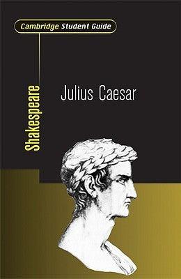 Cambridge Student Guide To Julius Caesar - Thryft