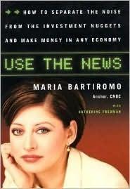 Use The News: How To Separate the Noise from the Investment Nuggets and Make Money in Any Economy - Thryft