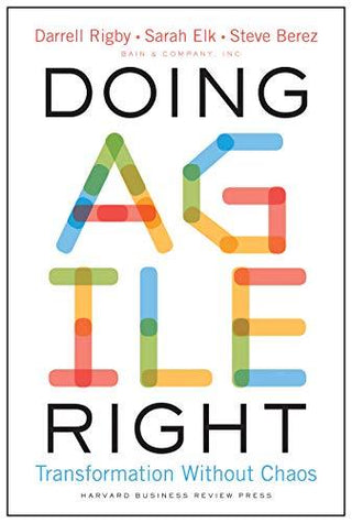 Doing Agile Right - Transformation Without Chaos - Thryft