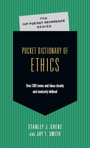 Pocket Dictionary of Ethics : Over 300 Terms & Ideas Clearly & Concisely Defined - Thryft