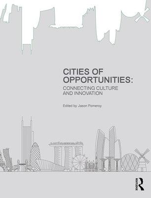 Cities Of Opportunities - Connecting Culture And Innovation - Thryft