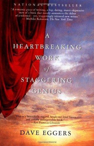 A Heartbreaking Work of Staggering Genius - Thryft