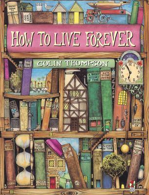 How To Live Forever - Thryft