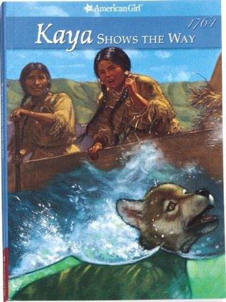 Kaya Shows the Way : A Sister Story - Thryft