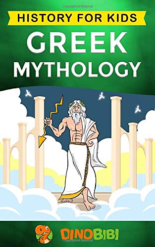 Greek Mythology: A Captivating Guide to Greek Myths of Greek Gods, Goddesses, Heroes, and Monsters