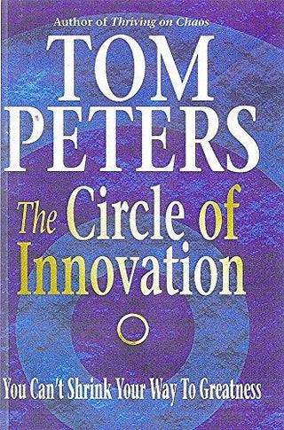 The Circle of Innovation : You Can't Shrink Your Way to Greatness - Thryft