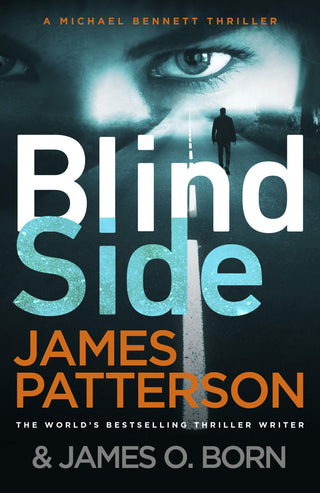 Blindside (Michael Bennett 12): A Missing Daughter, A Captive Son, A Secret Deal