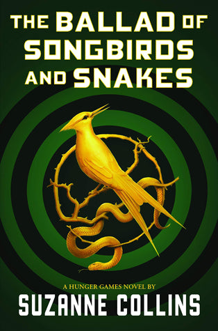 The Ballad of Songbirds and Snakes