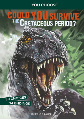 Could You Survive The Cretaceous Period? - An Interactive Prehistoric Adventure - Thryft