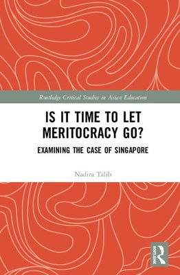 Is It Time to Let Meritocracy Go?