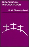 Preaching on the Crucifixion