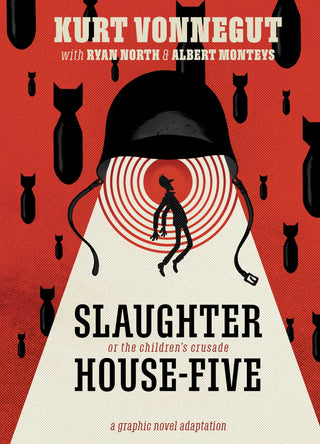 Slaughterhouse-Five, or the Children's Crusade