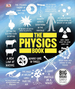 The Physics Book : Big Ideas Simply Explained - Thryft