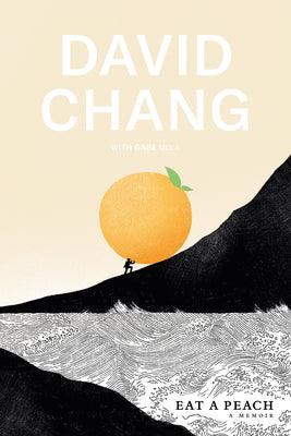 Eat a Peach : A Memoir - Thryft