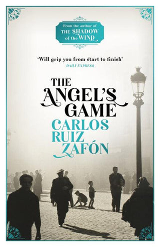 The Angel's Game : The Cemetery of Forgotten Books 2 - Thryft