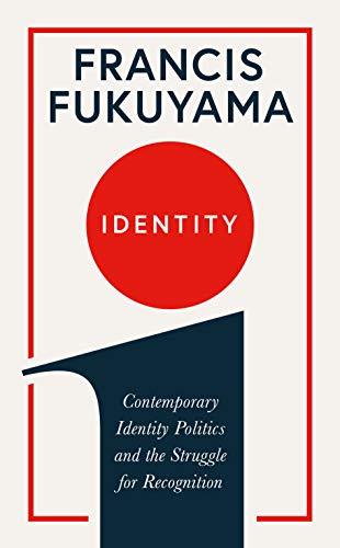 Identity : Contemporary Identity Politics and the Struggle for Recognition - Thryft