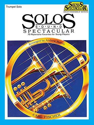 O5167 - Solos Sound Spectacular - Trumpet Solos - Thryft