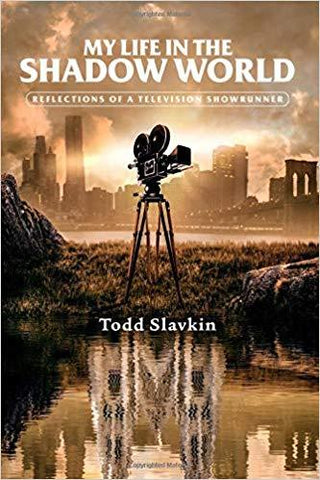 My Life in the Shadow World : Reflections of a Television Showrunner - Thryft