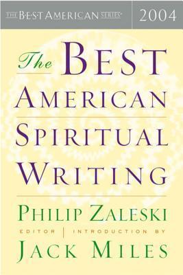 The Best American Spiritual Writing 2004 - Thryft
