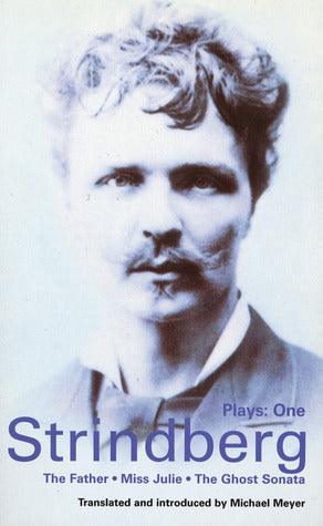 Plays 1: The Father / Miss Julie / The Ghost Sonata - Thryft
