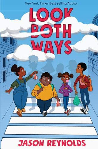 Look Both Ways: A Tale Told in Ten Blocks