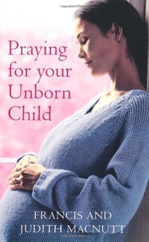 Praying for Your Unborn Child