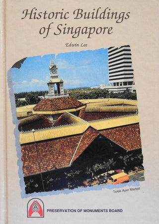 Historic Buildings of Singapore - Thryft