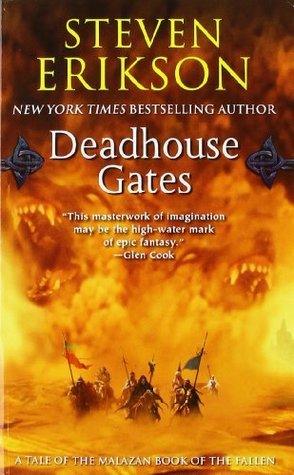 Deadhouse Gates : Book Two of the Malazan Book of the Fallen - Thryft