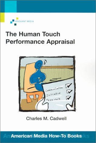 The Human Touch Performance Appraisal (American Media One Series)