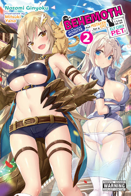 I'm a Behemoth, an S-Ranked Monster, but Mistaken for a Cat, I Live as an Elf Girl's Pet. 2